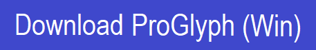 ProGlyph for Windows,Click here.